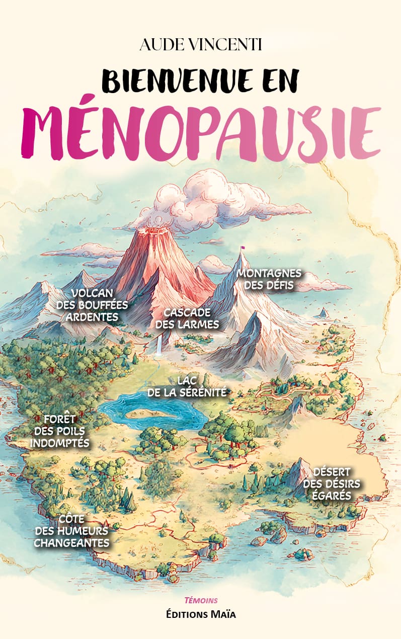 Aude Vincenti, Bienvenue en Ménopausie
