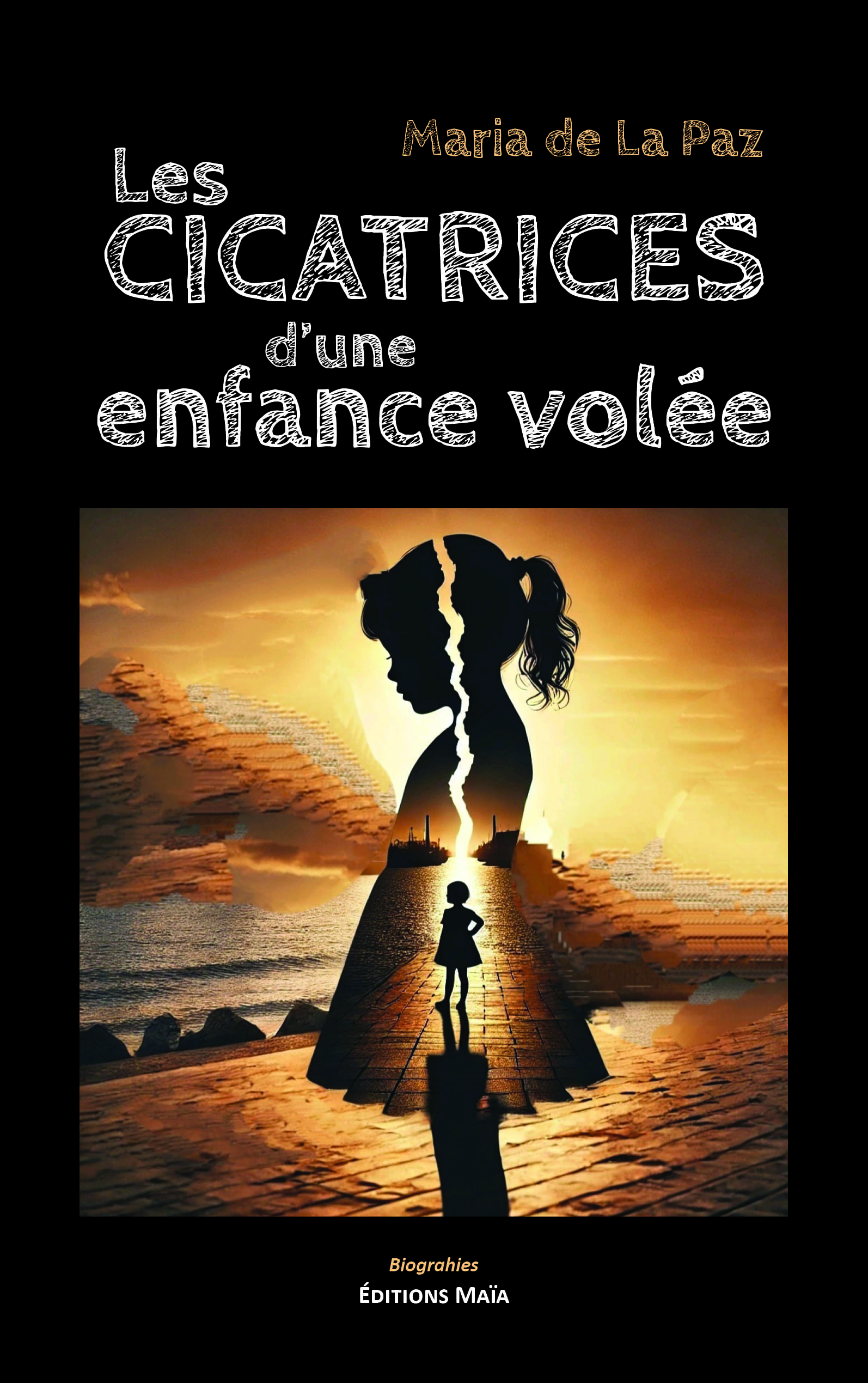 Maria de La Paz, Les cicatrices d’une enfance volée