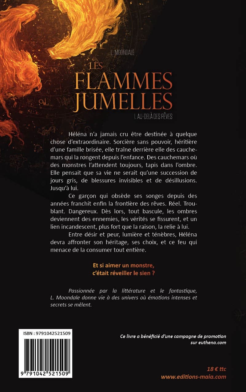 Les flammes jumelles, I. Au-delà des rêves
