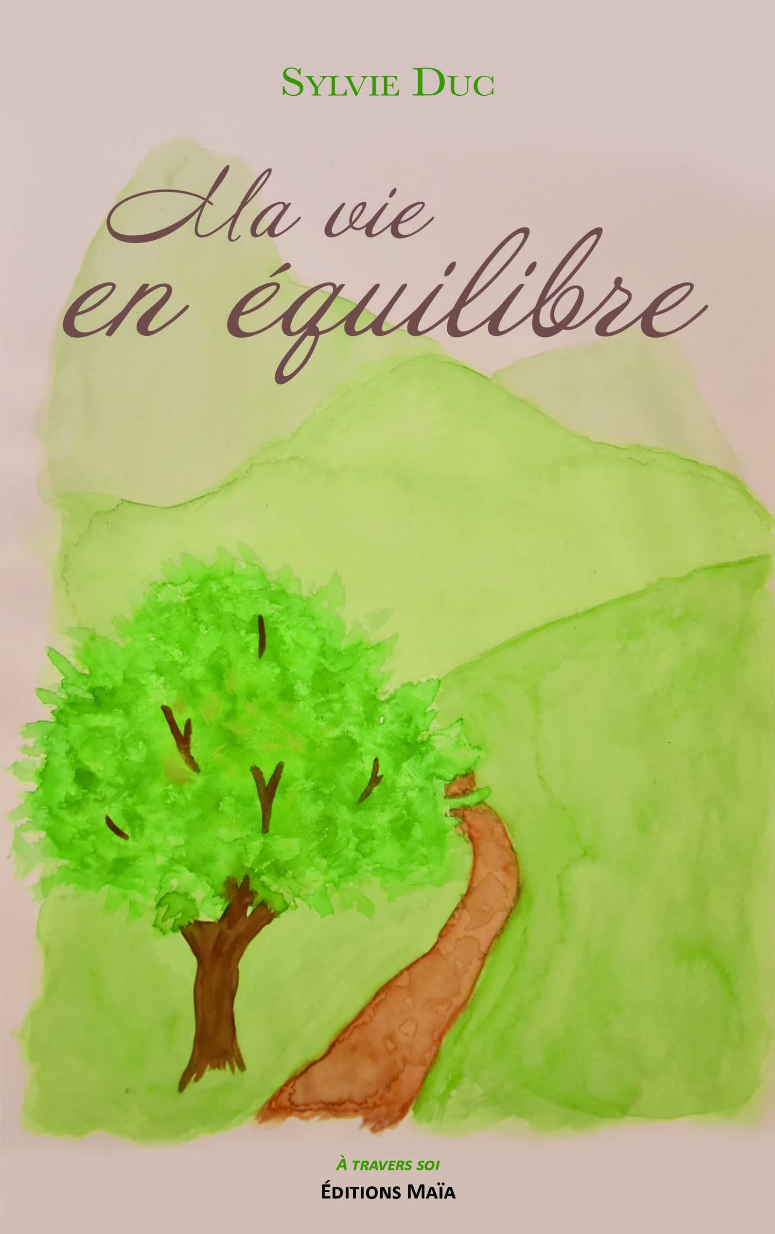 Sylvie Duc, Ma vie en équilibre