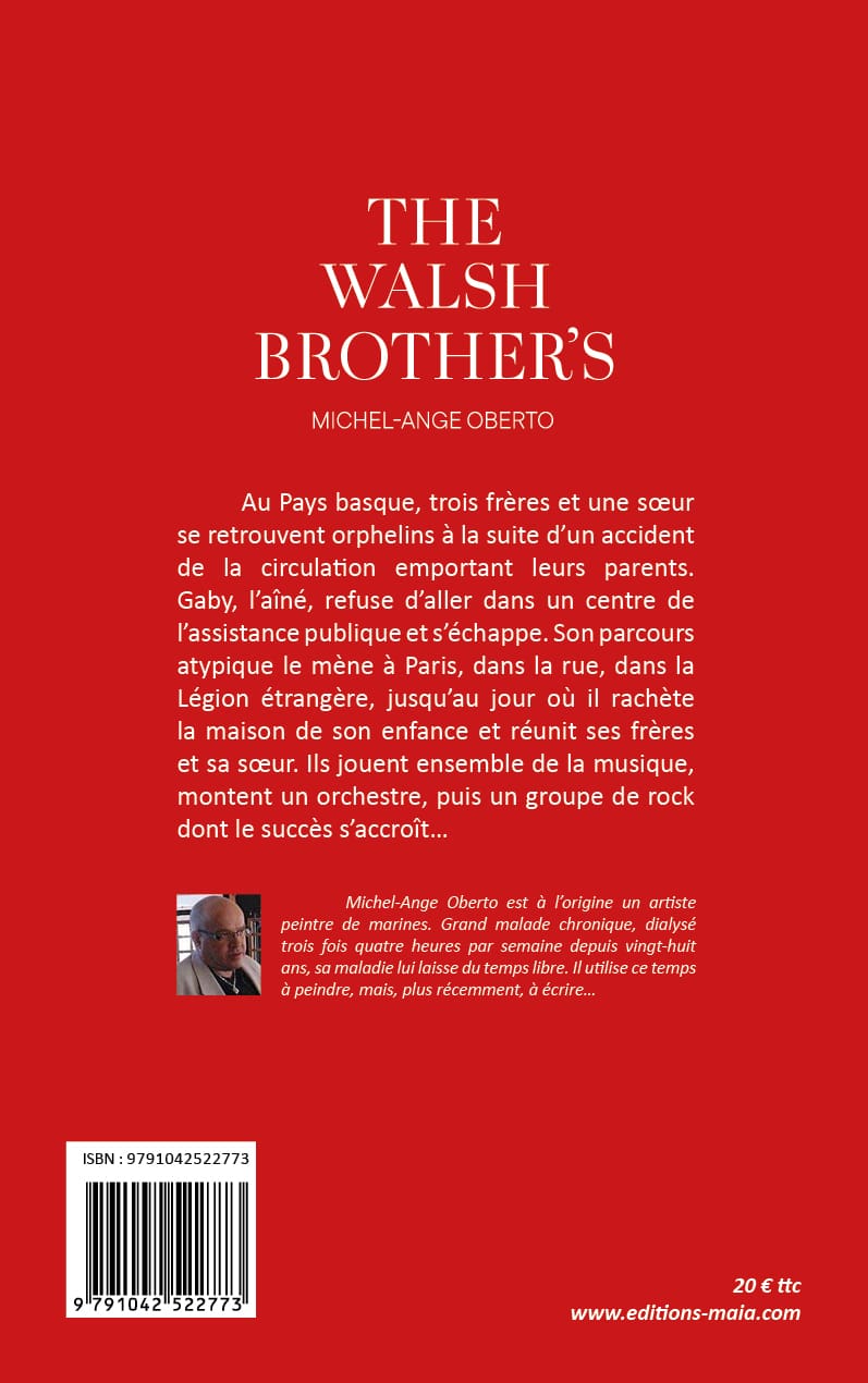 Michel-Ange Oberto, The Walsh Brother’s