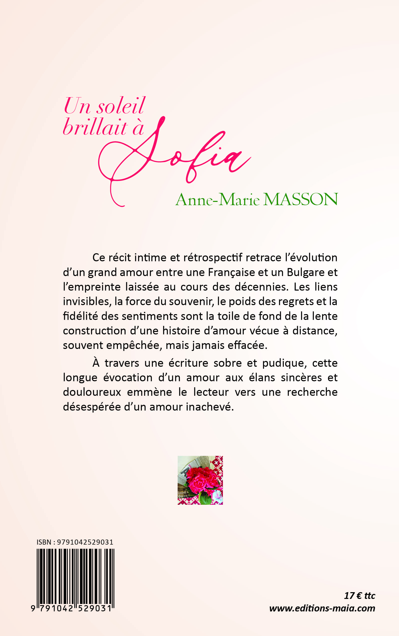 Anne-Marie Masson, Un soleil brillait à Sofia