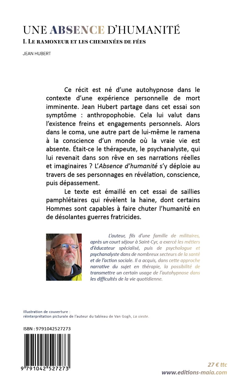 Jean Hubert, Une absence d’humanité, I. Le ramoneur et les cheminées de fées