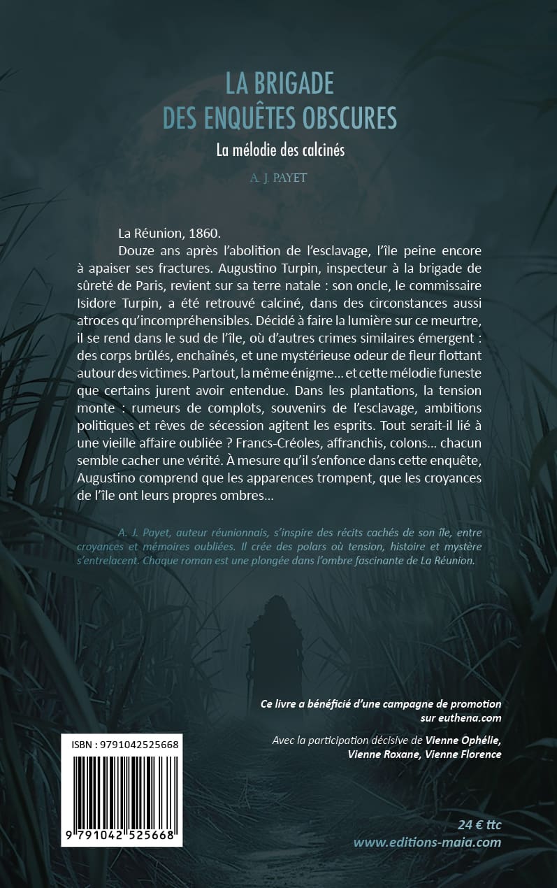A.J. Payet, La brigade des enquêtes obscures, La mélodie des calcinés