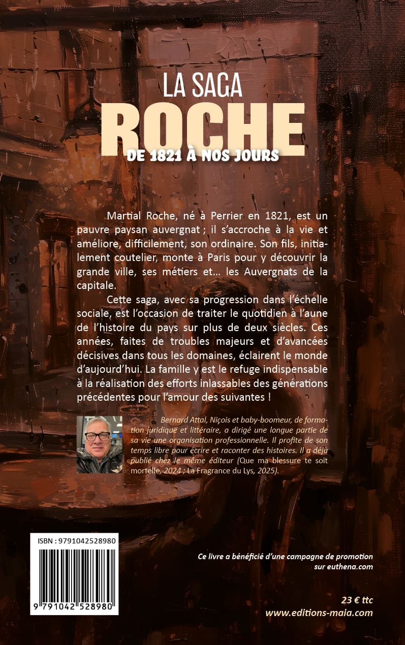 Bernard Attal, La saga Roche, De 1821 à nos jours