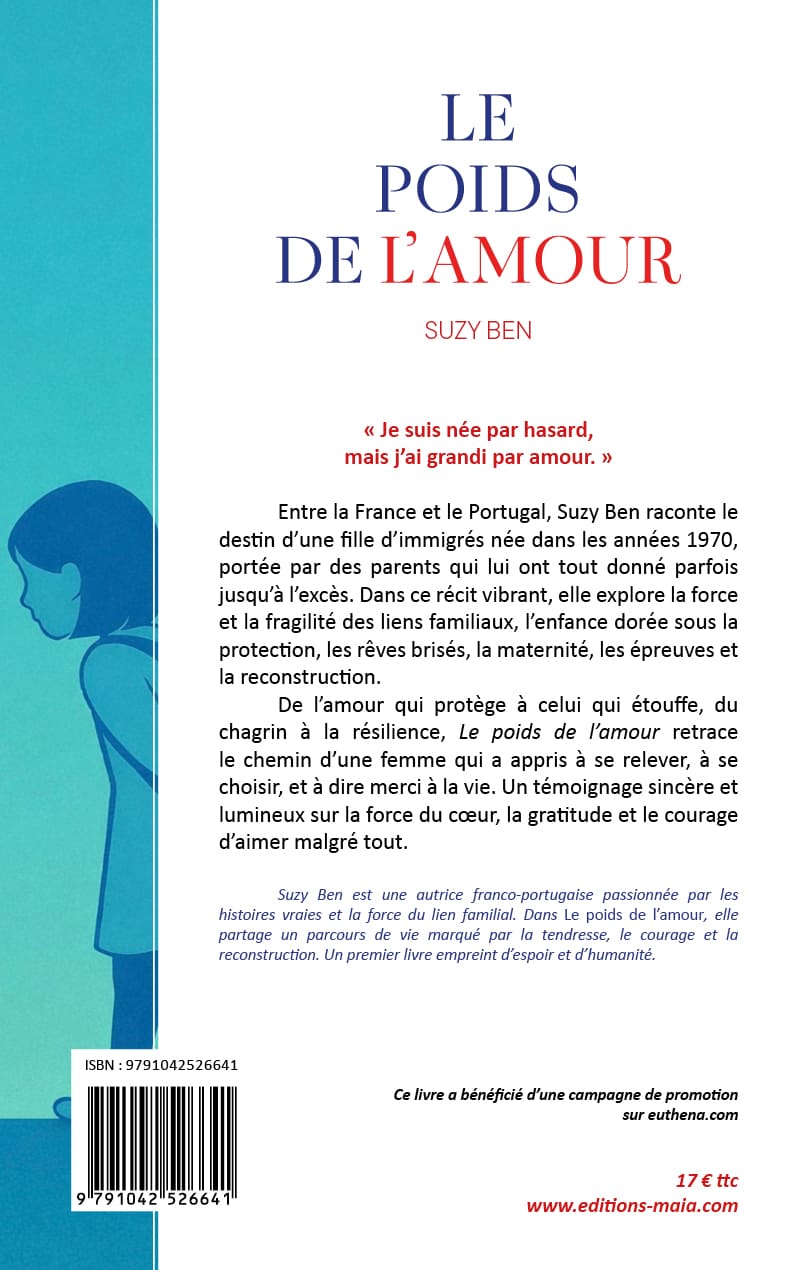 Suzy Ben, Le poids de l’amour