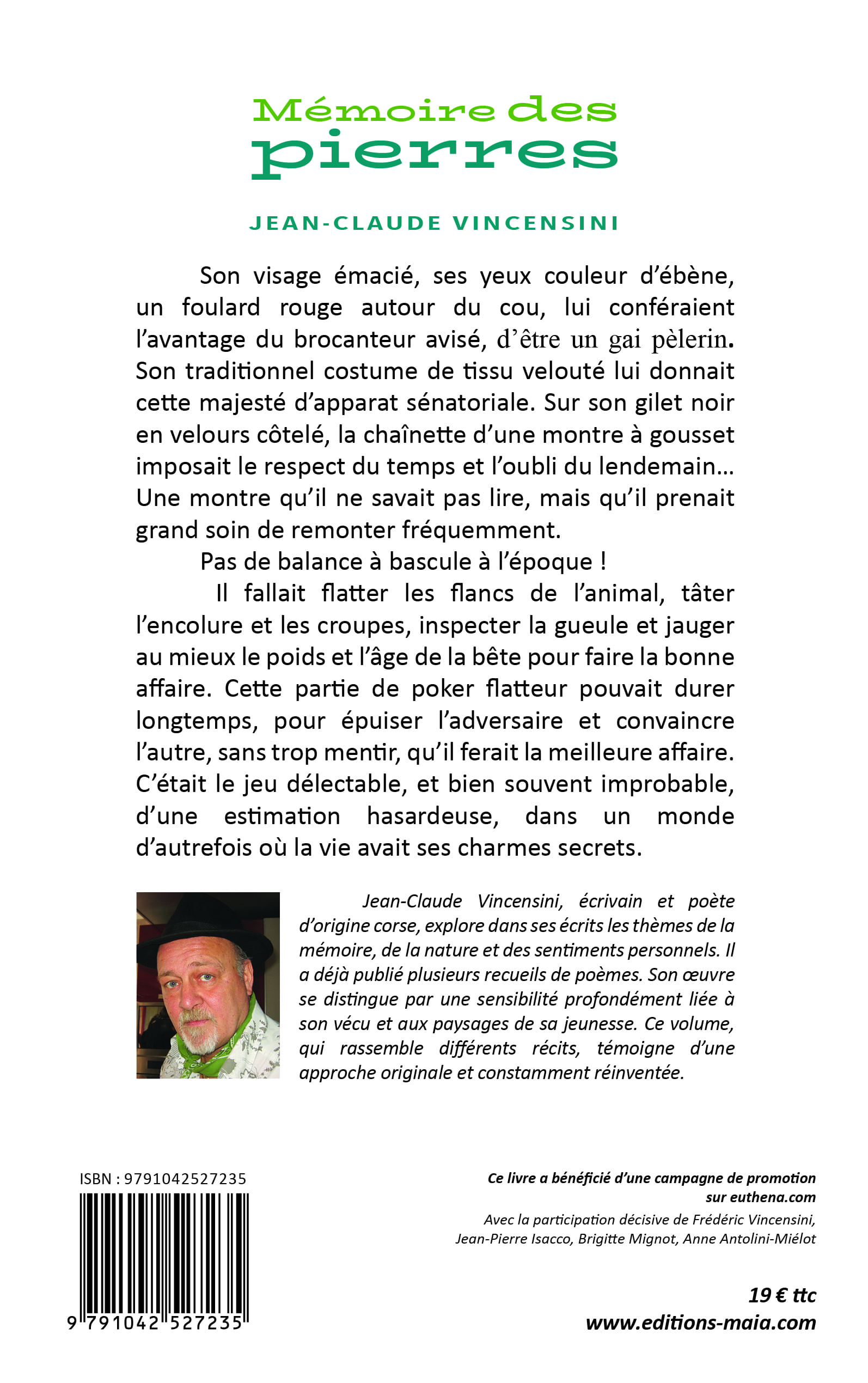 Jean-Claude Vincensini, Mémoire des pierres