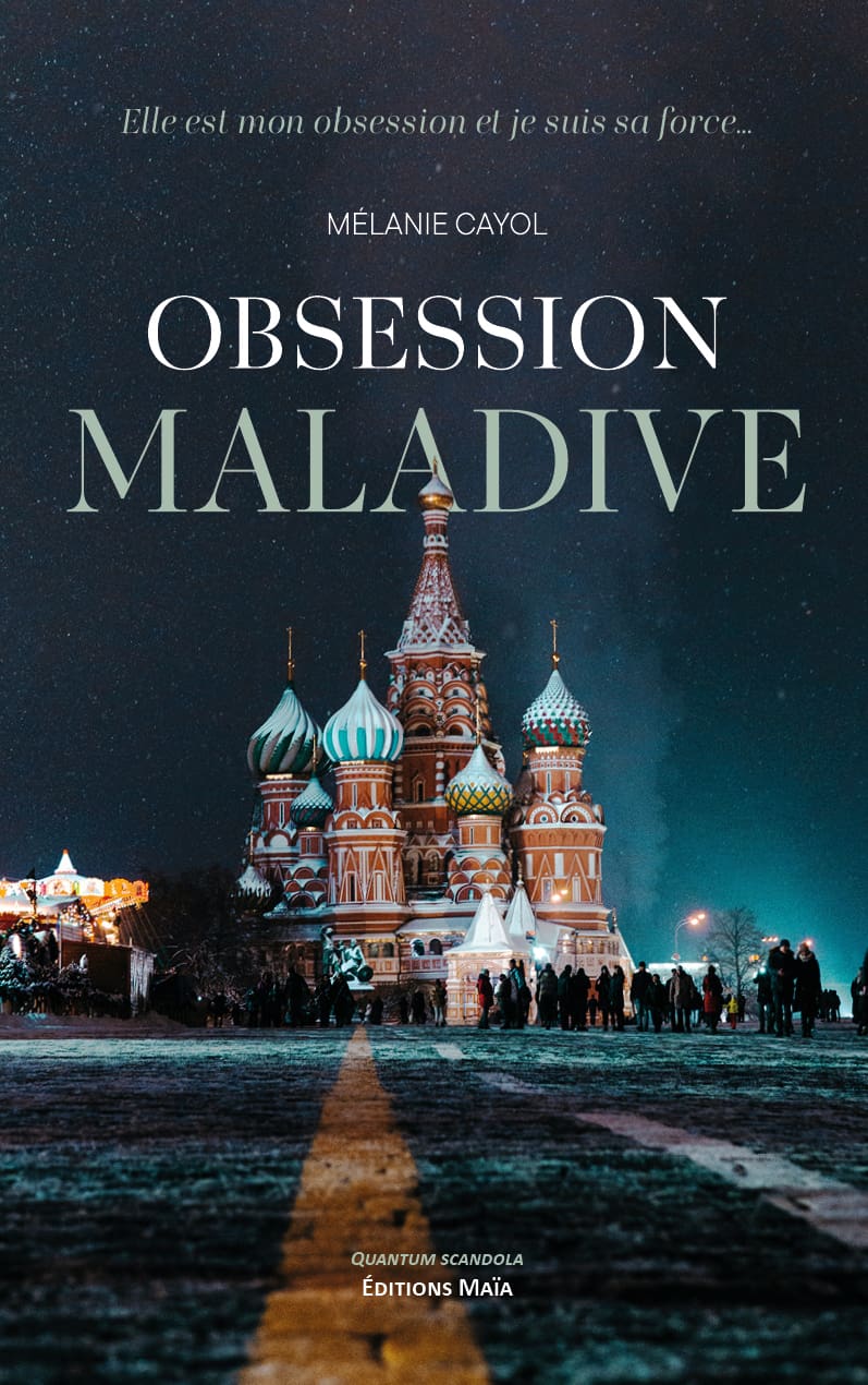 Mélanie Cayol, Obsession maladive