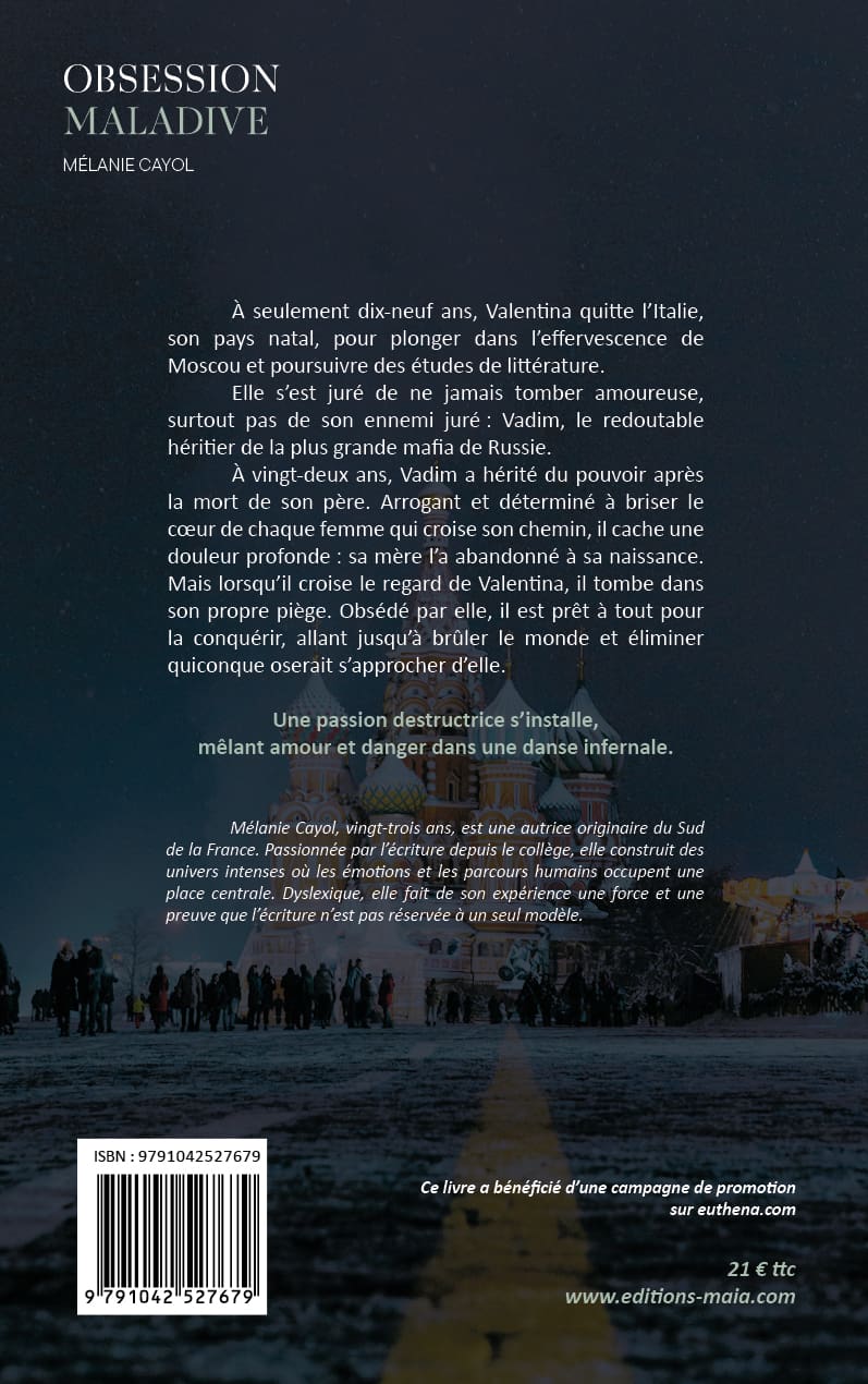 Mélanie Cayol, Obsession maladive