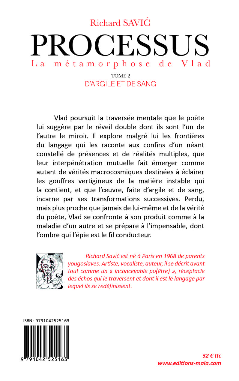 Richard Savić, Processus, La métamorphose de Vlad, Tome 2, D’argile et de sang