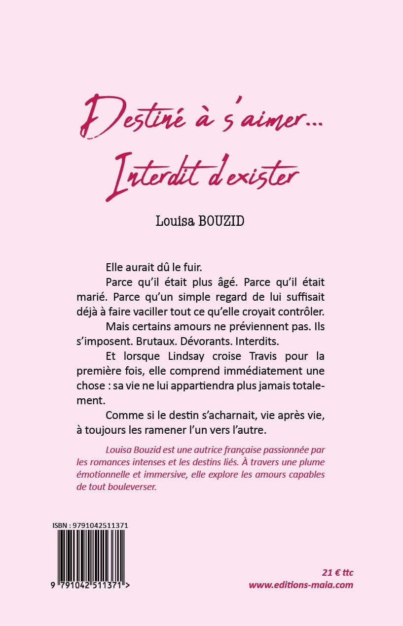 Louisa Bouzid, Destiné à s’aimer... Interdit d’exister