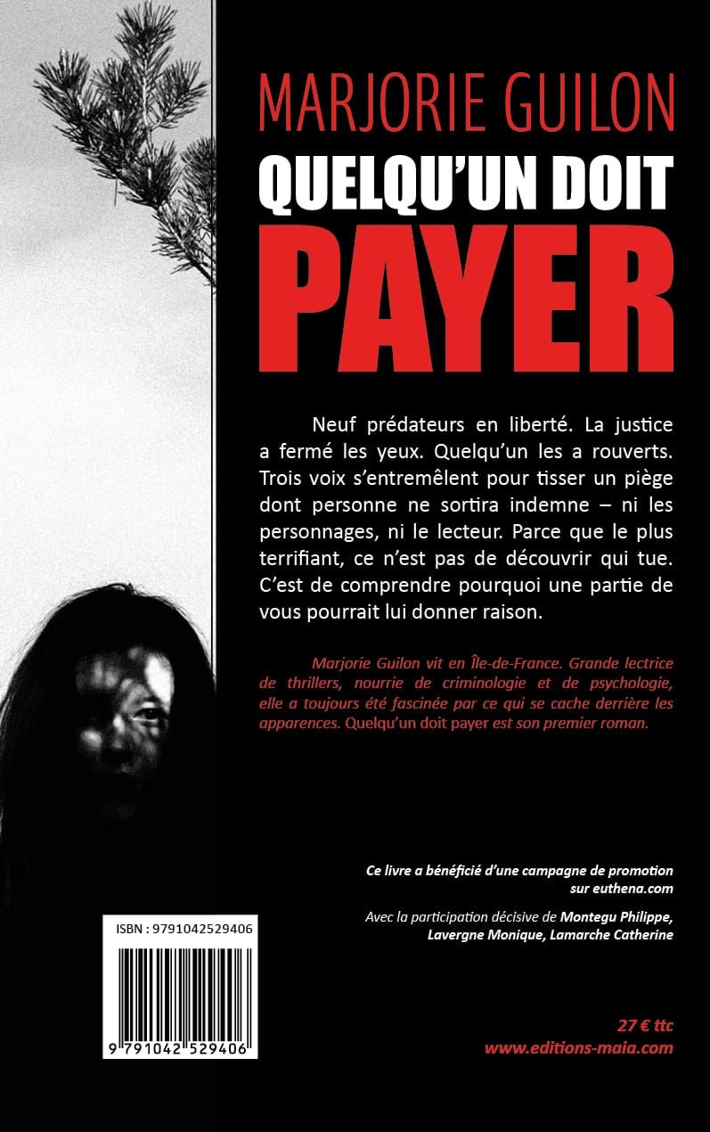 Marjorie Guilon, Quelqu’un doit payer