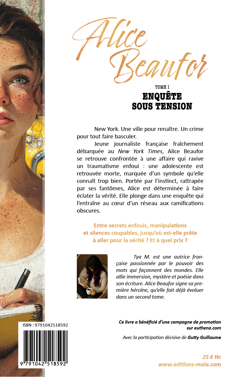 Tya M., Alice Beaufor, Tome 1, Enquête sous tension