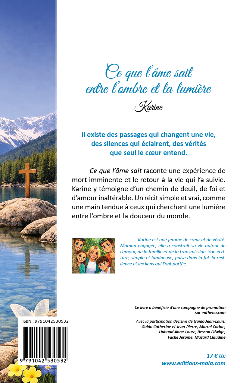 Karine, Ce que l’âme sait entre l’ombre et la lumière
