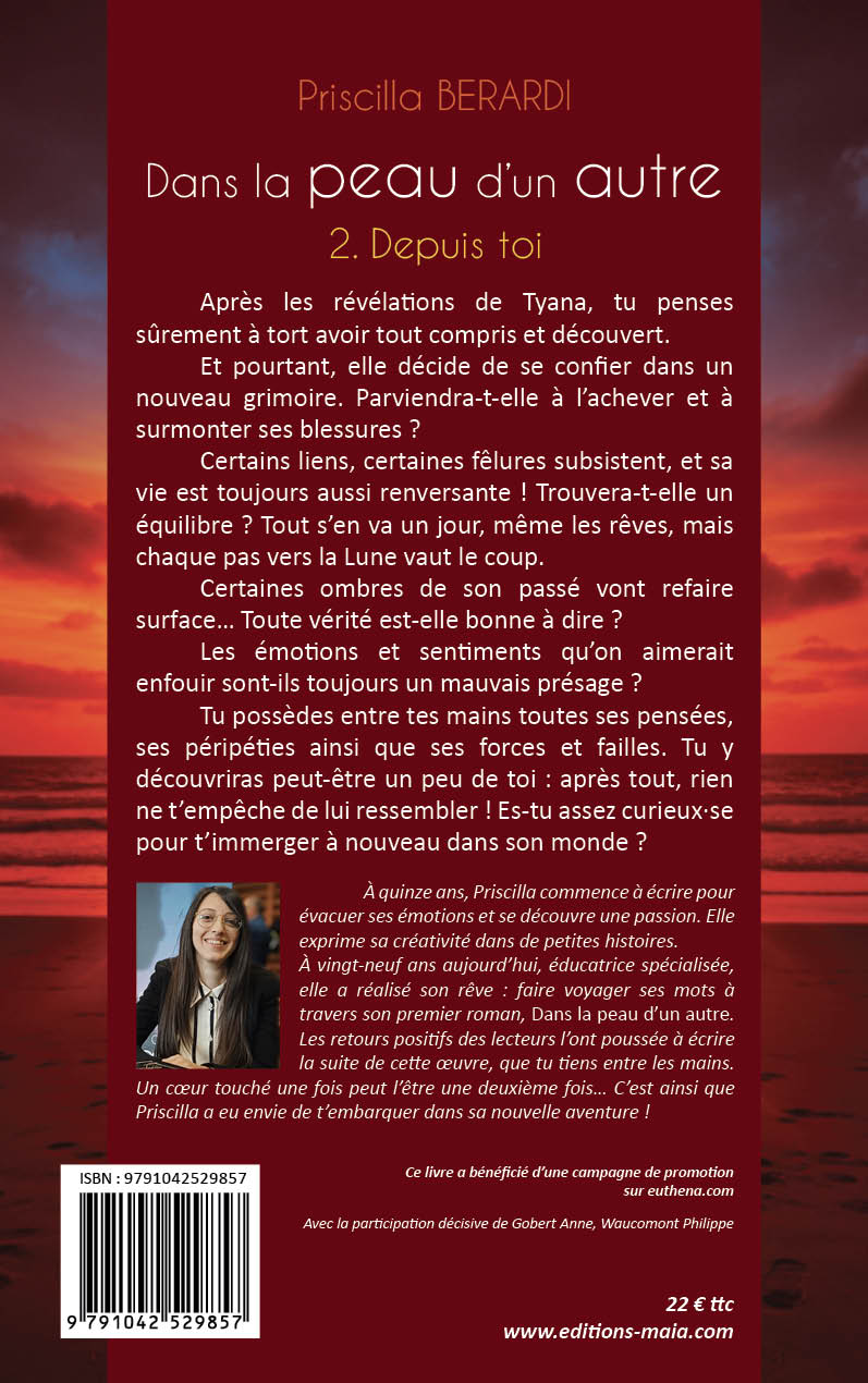Priscilla Berardi, Dans la peau d’un autre, 2. Depuis toi