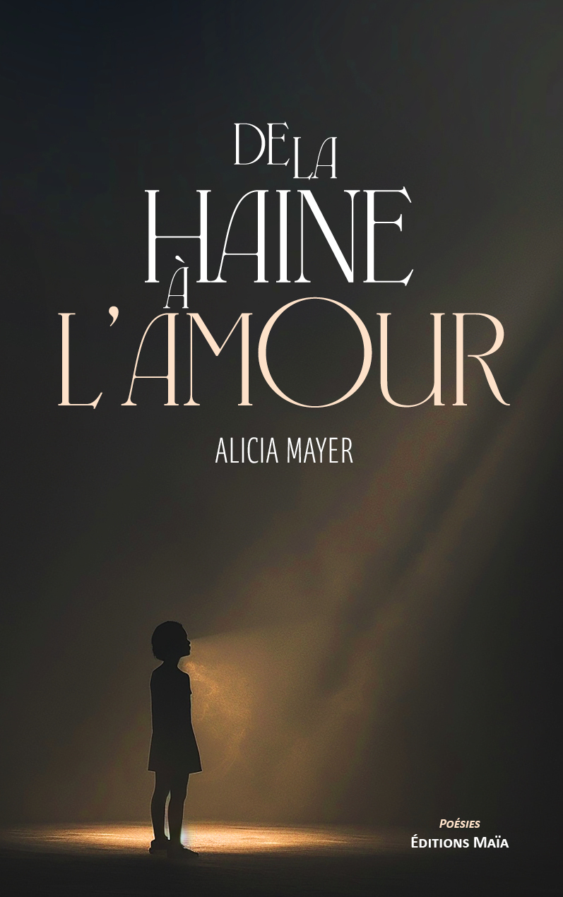Alicia Mayer, De la haine à l’amour