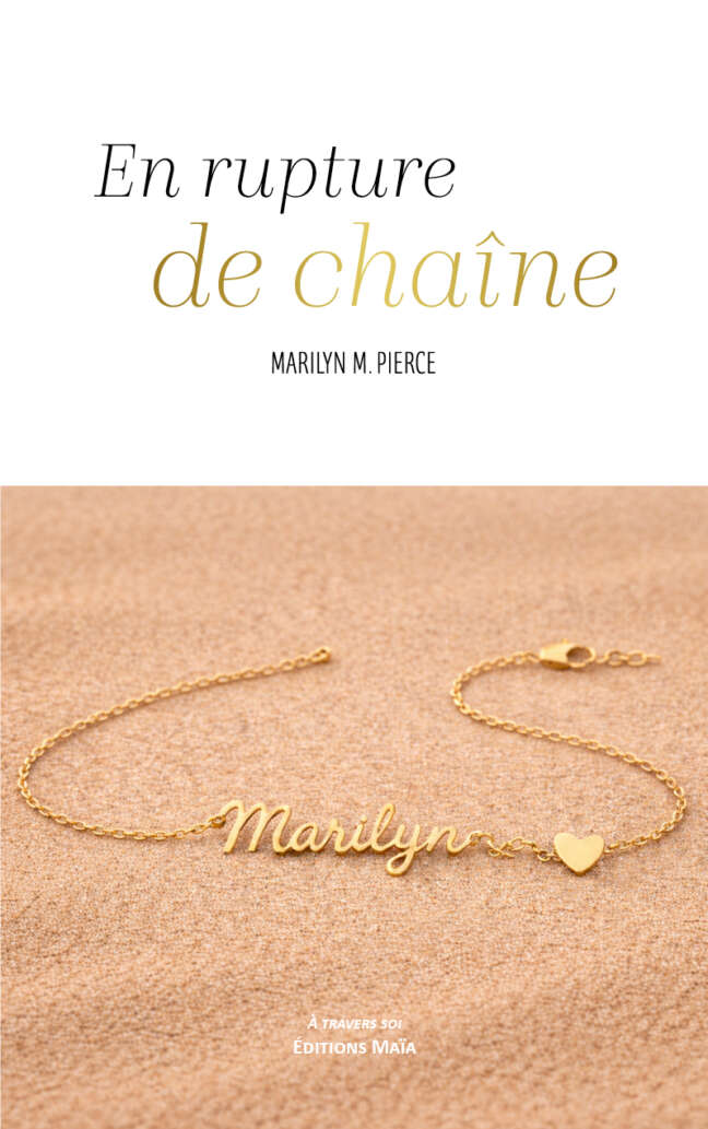 Marilyn M. Pierce, En rupture de chaîne