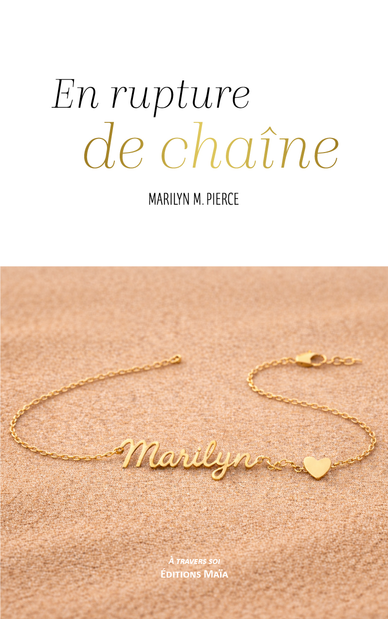 Marilyn M. Pierce, En rupture de chaîne
