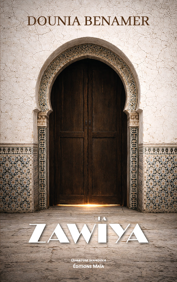 Dounia Benamer, La Zawiya
