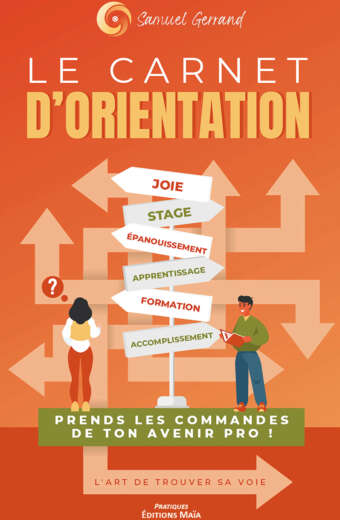 Samuel Gerrand, Le carnet d'orientation
