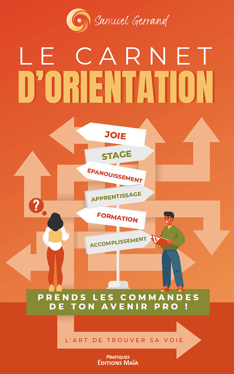 Samuel Gerrand, Le carnet d'orientation