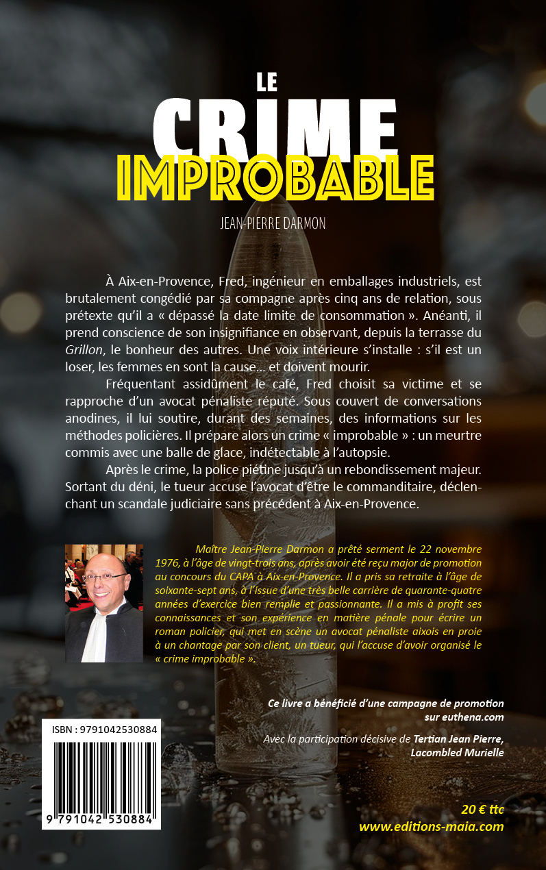 Jean-Pierre Darmon, Le crime improbable
