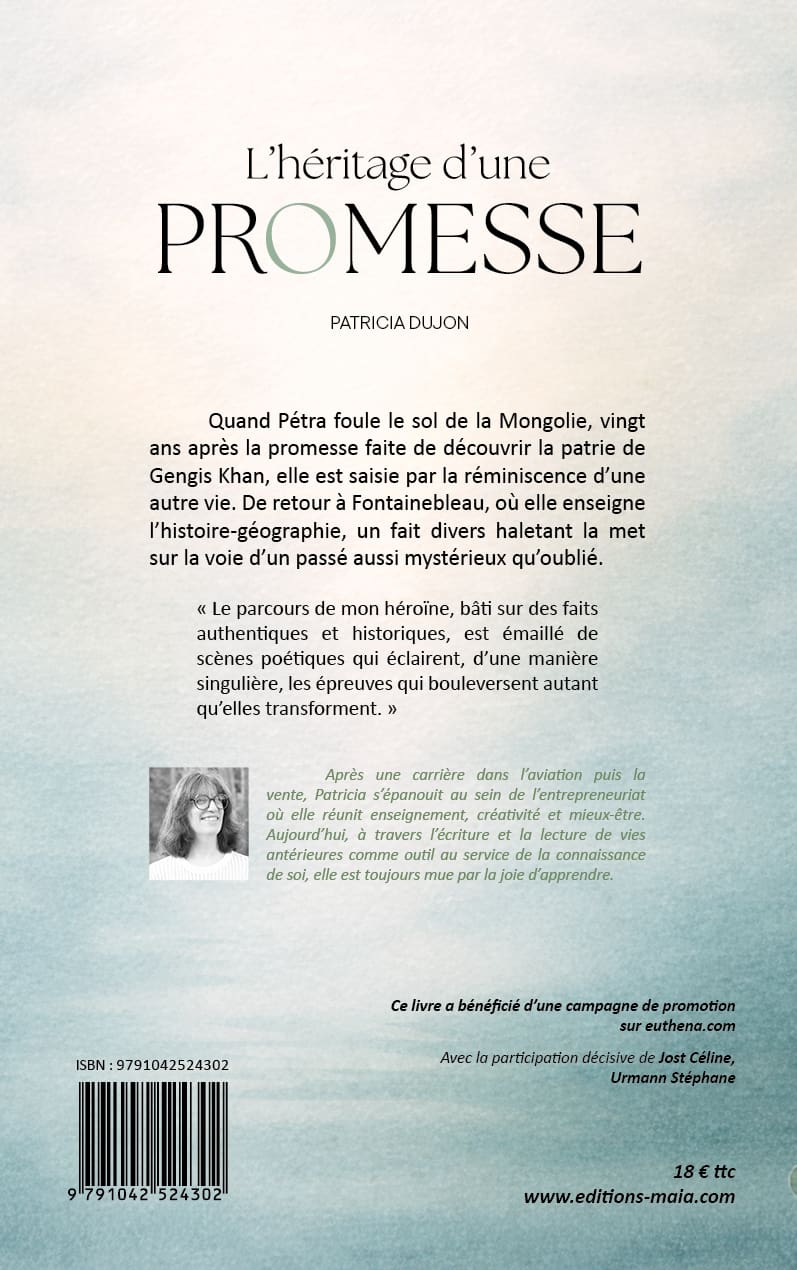 Patricia Dujon, L’héritage d’une promesse