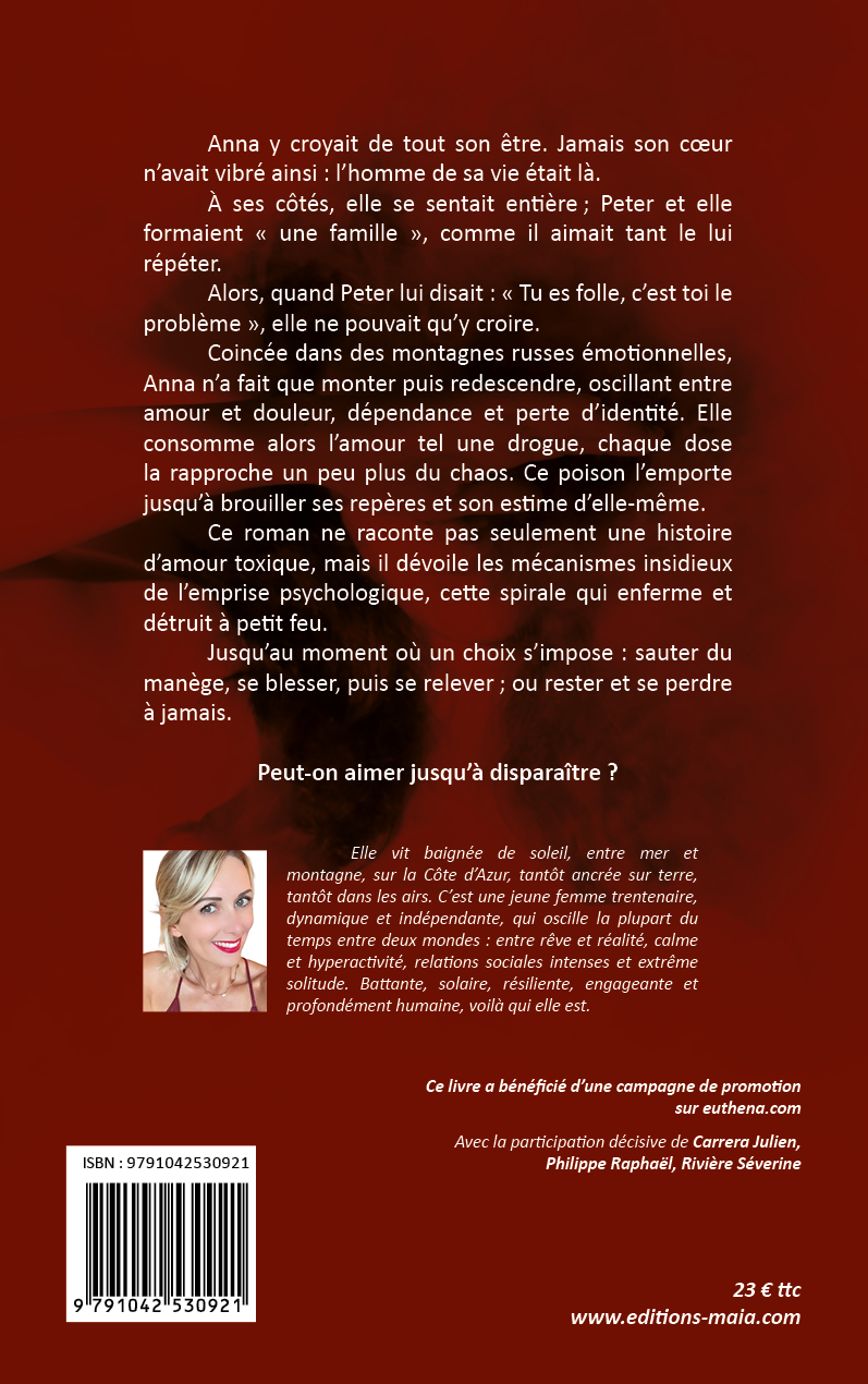 Anaïs Megret, Son amour, une arme