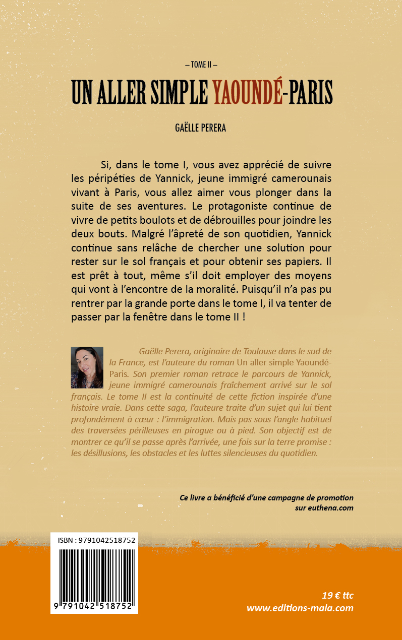 Gaëlle Perera, Un aller simple Yaoundé-Paris, Tome II