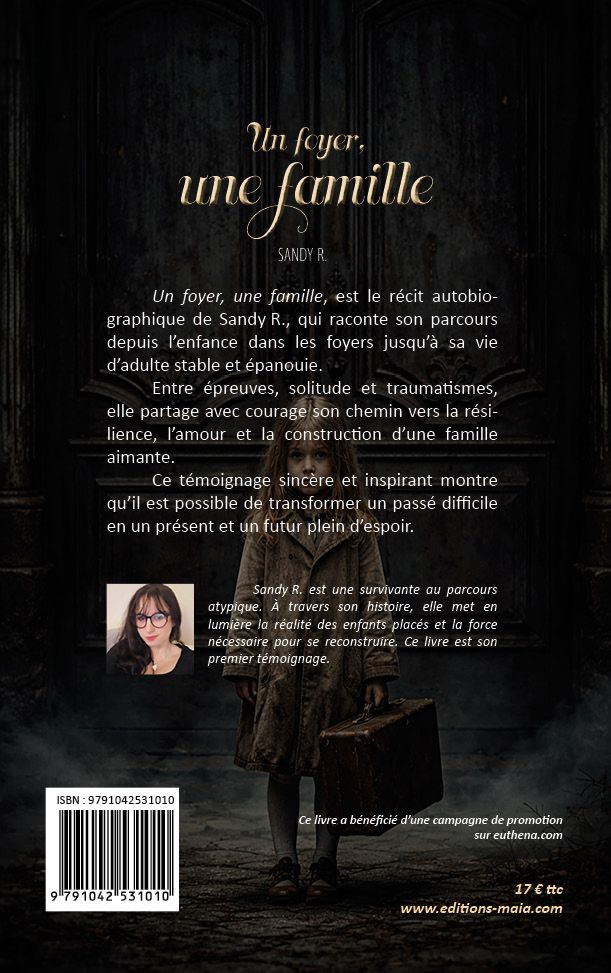 Sandy R., Un foyer, une famille