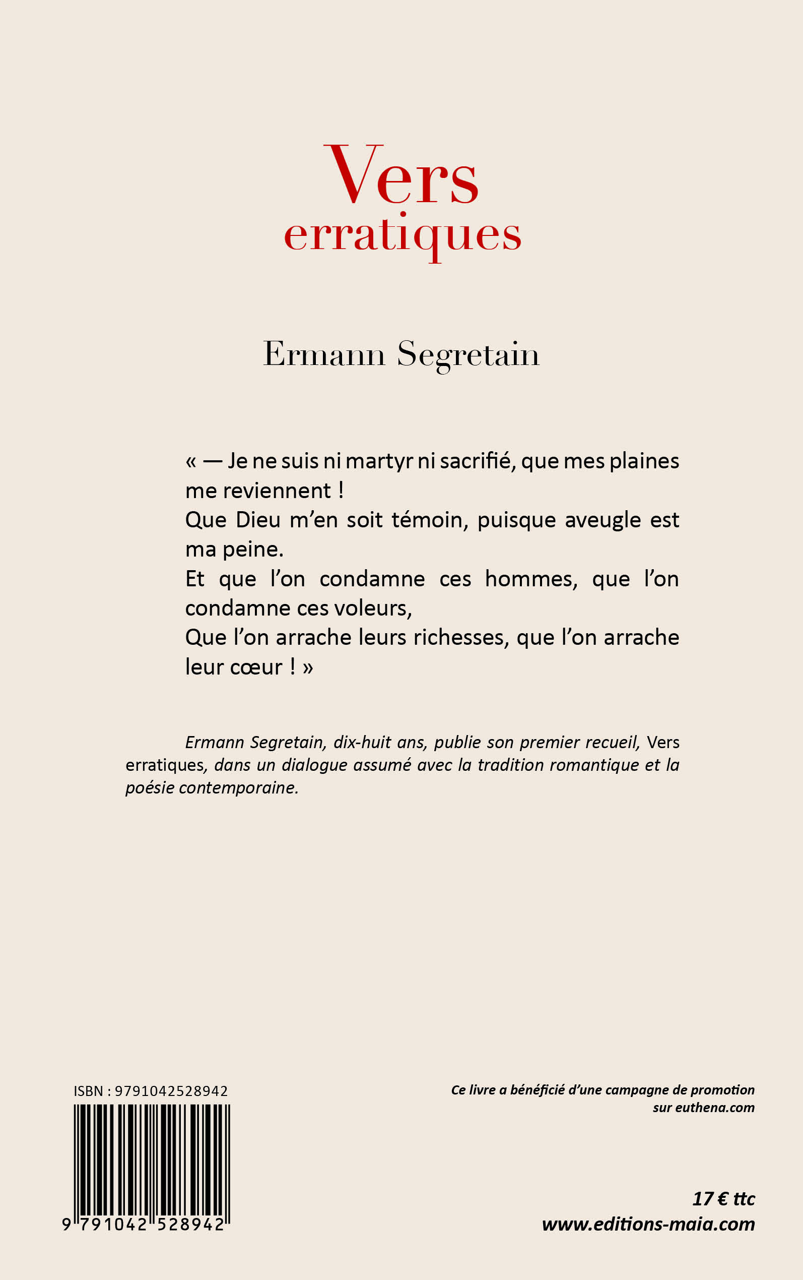 Ermann Segretain, Vers erratiques