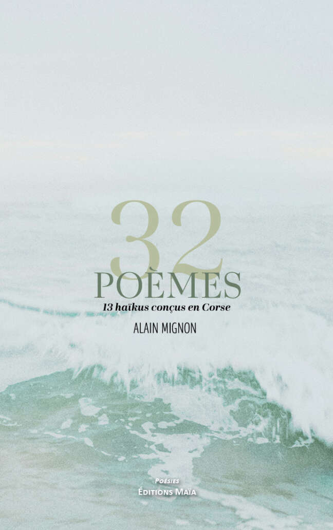 Alain Mignon, 32 poèmes