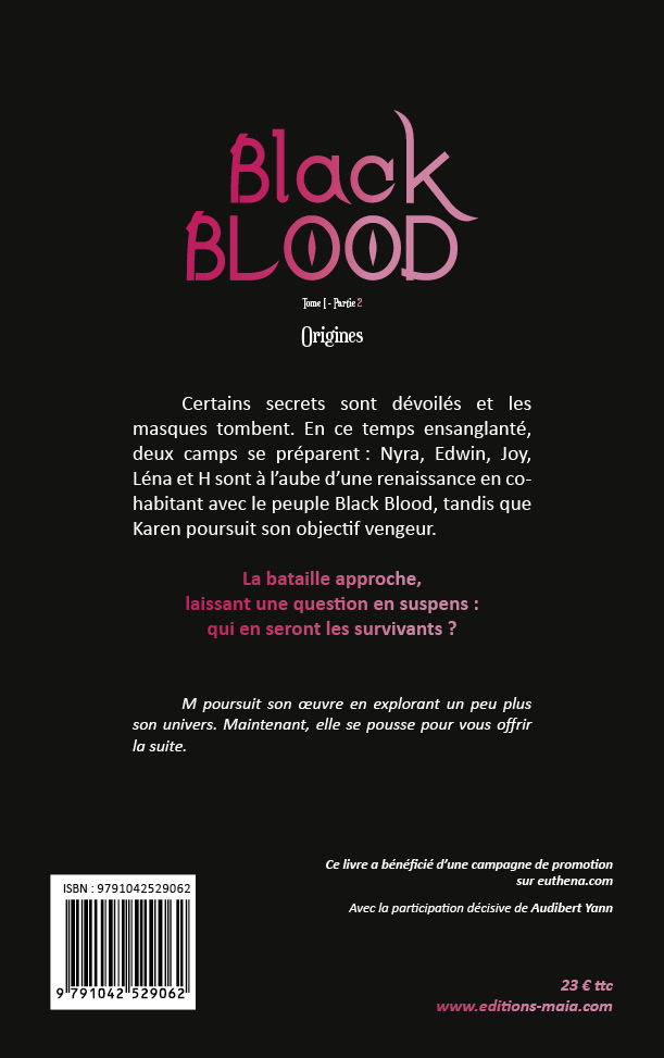 M, Black Blood, Origines, Tome I, Partie 2
