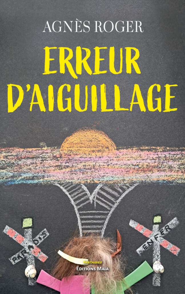 Agnès Roger, Erreur d’aiguillage