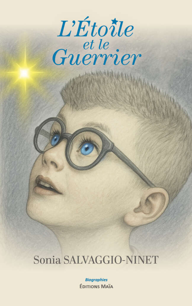 Sonia Salvaggio‑Ninet, L’étoile et le guerrier