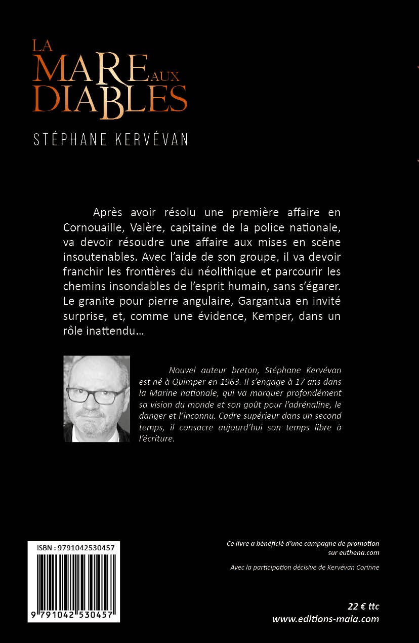 Stéphane Kervévan, La mare aux diables