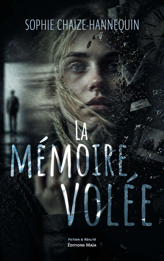 Sophie Chaize-Hannequin, La mémoire volée