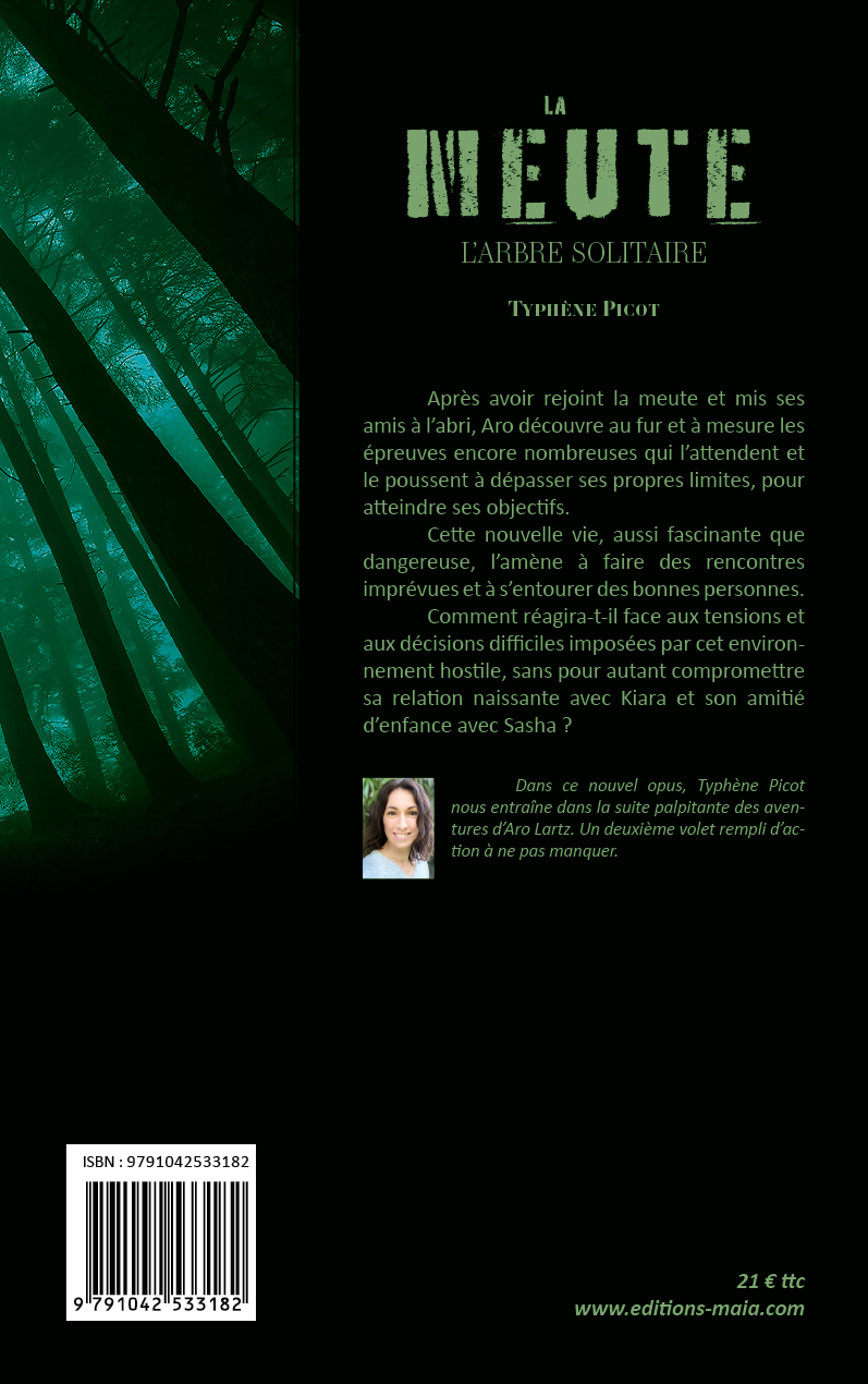 Typhène Picot, La meute