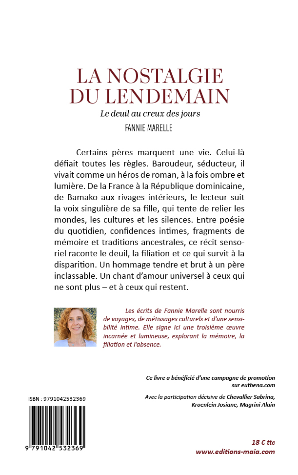 Fannie Marelle, La nostalgie du lendemain