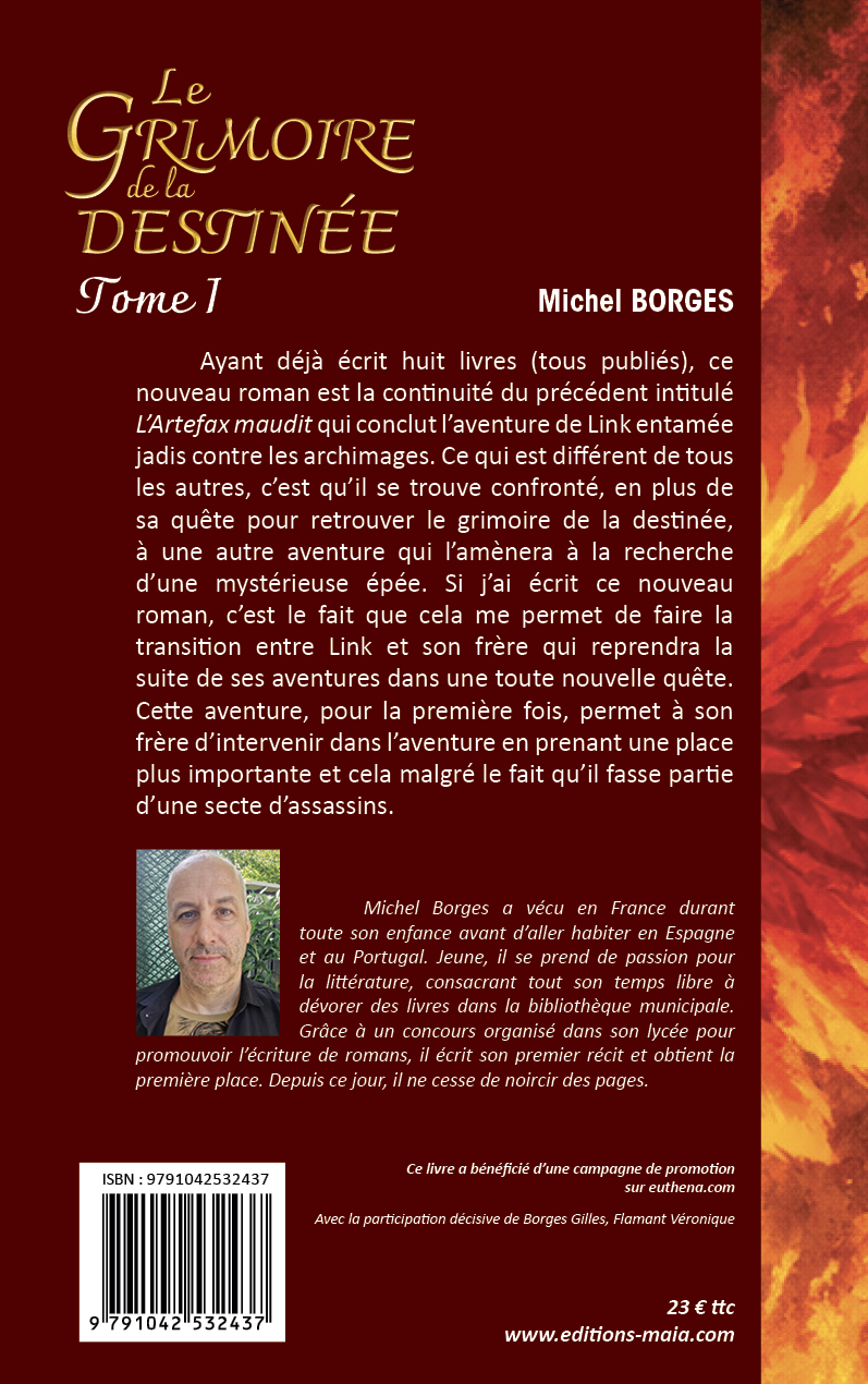 Michel Borges, Le grimoire de la destinée, Tome I