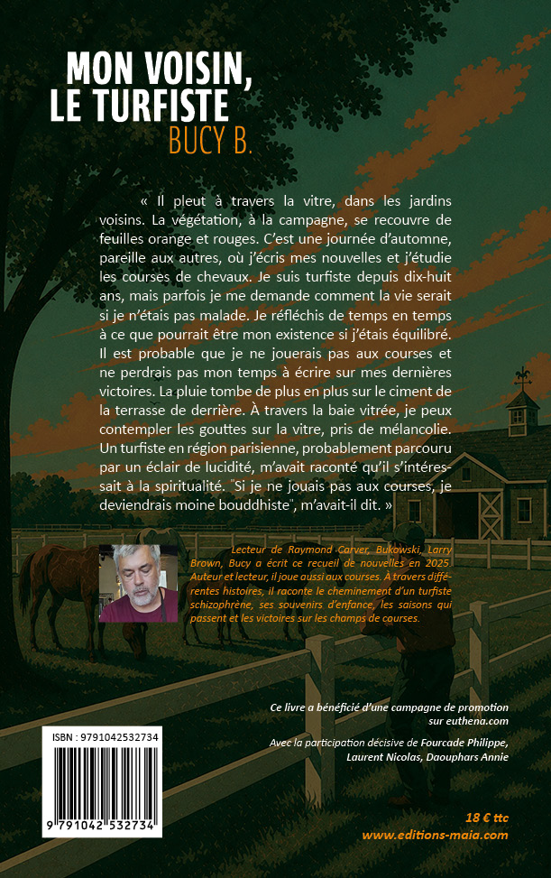 Bucy B., Mon voisin, le turfiste