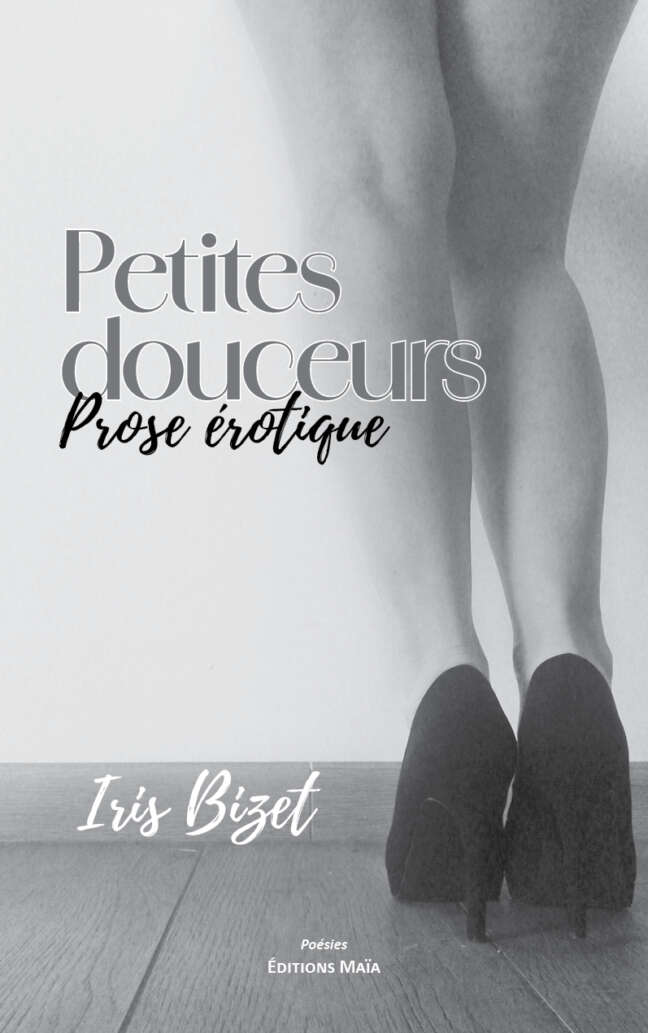 Iris Bizet, Petites douceurs