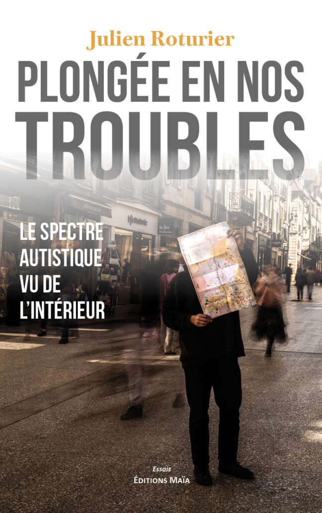 Julien Roturier, Plongée en nos troubles
