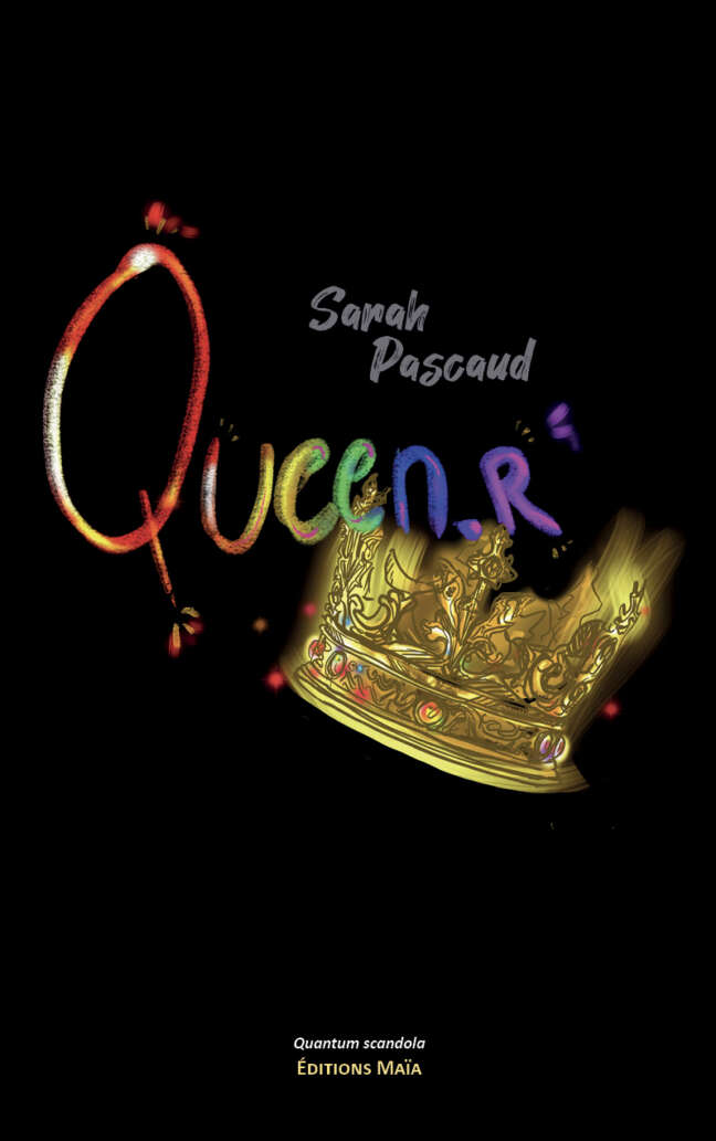 Sarah Pascaud, Queen.r
