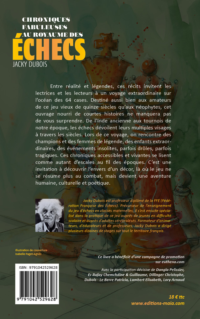 Jacky Dubois, Chroniques fabuleuses au royaume des échecs