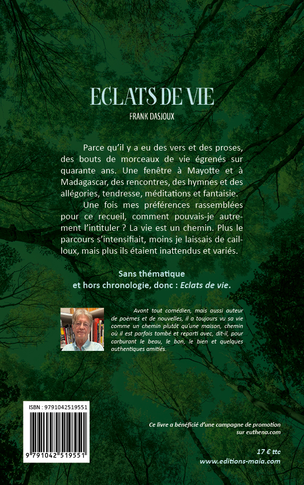 Frank Dasjoux, Éclats de vie
