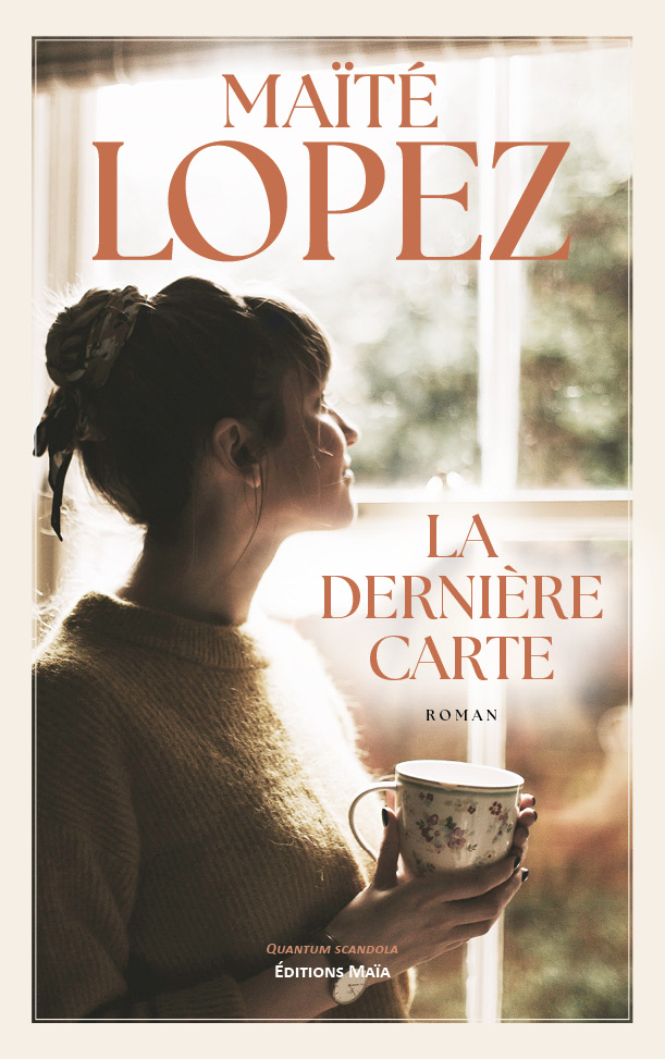 Maïté Lopez, La dernière carte