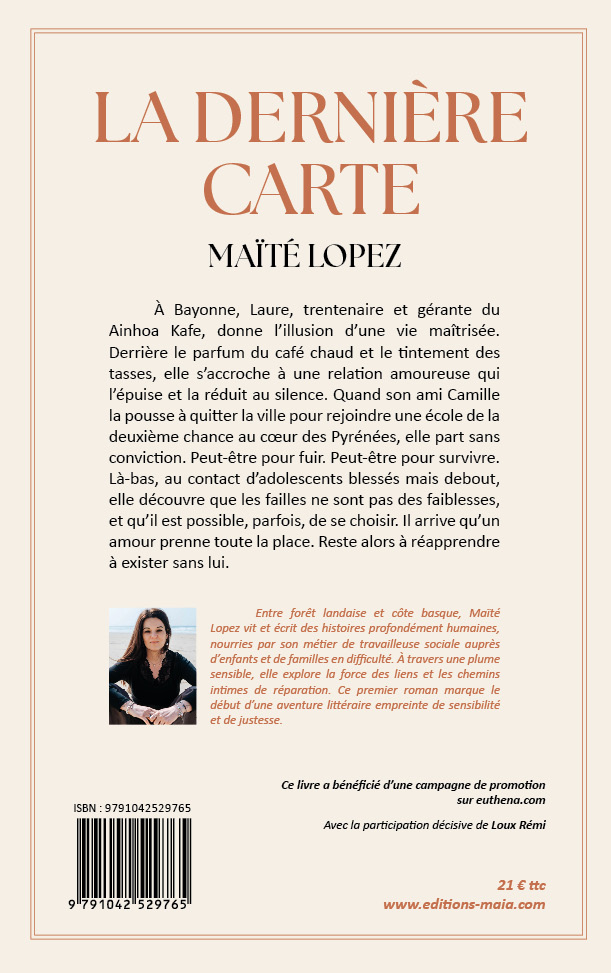 Maïté Lopez, La dernière carte