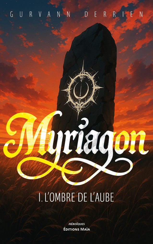 Gurvann Derrien, Myriagon, I. L’ombre de l’aube
