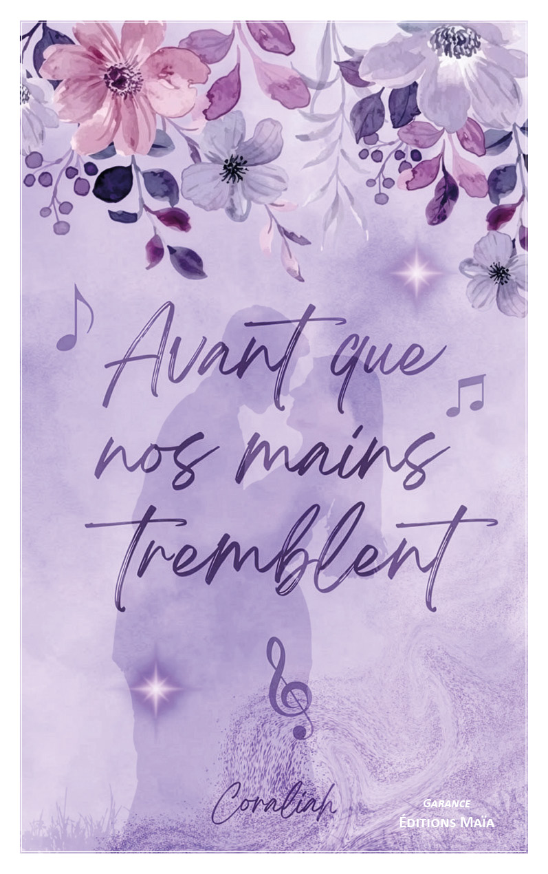 CORALIAH, Avant que nos mains tremblent